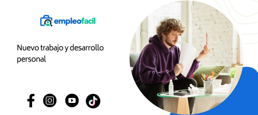 ¿Cómo puede un nuevo trabajo o una promoción impulsar tu desarrollo personal?
