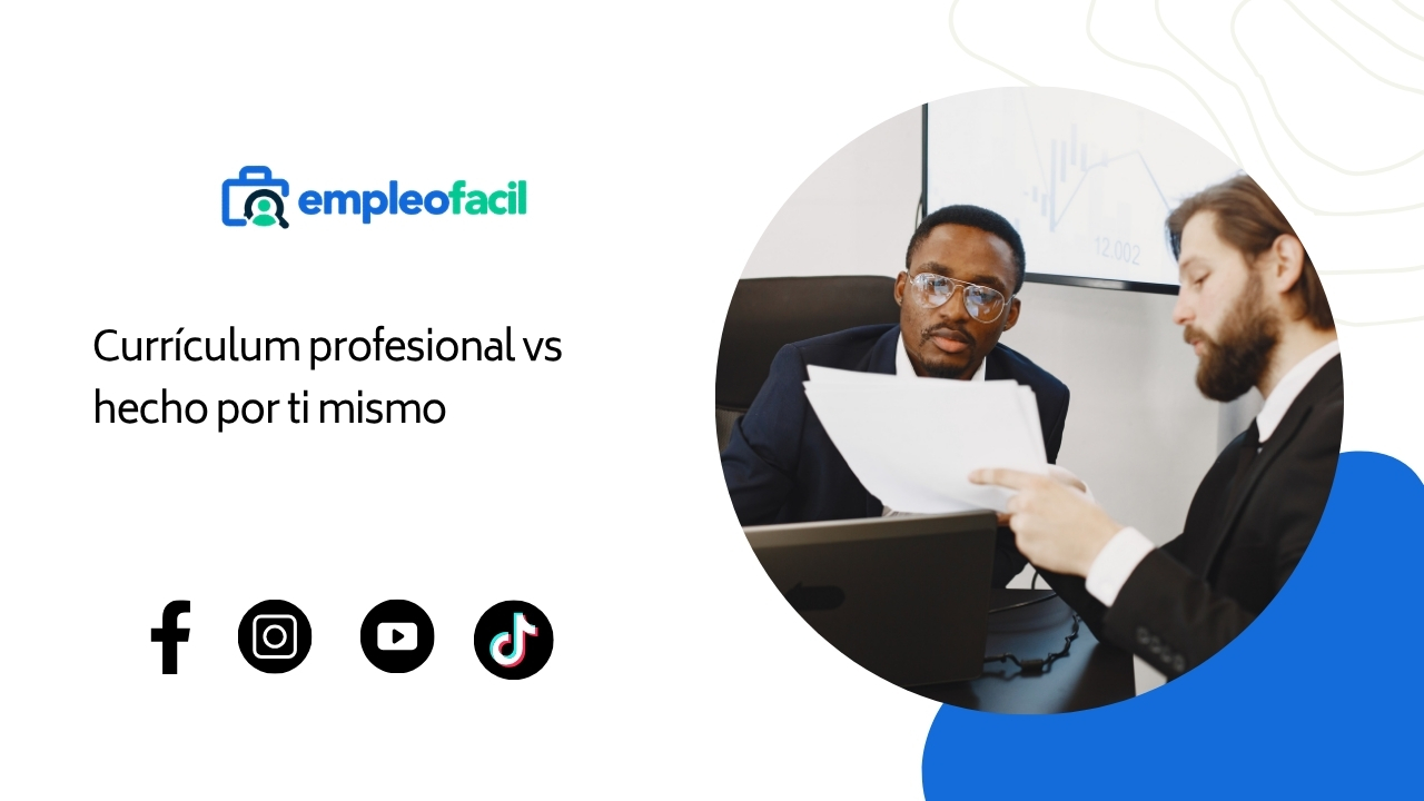 Currículum Profesional vs Currículum Elaborado por Uno Mismo