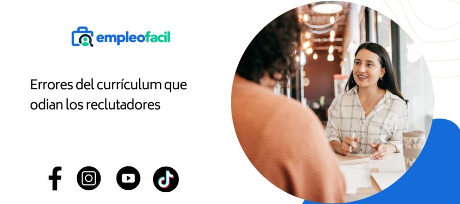 Errores en el currículum que los reclutadores odian