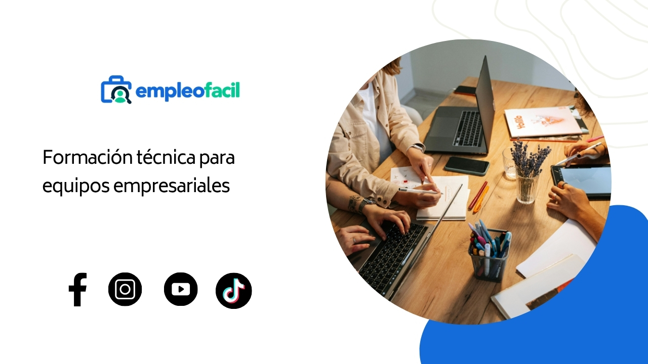 Formación Técnica Personalizada para Equipos de Desarrollo Empresarial