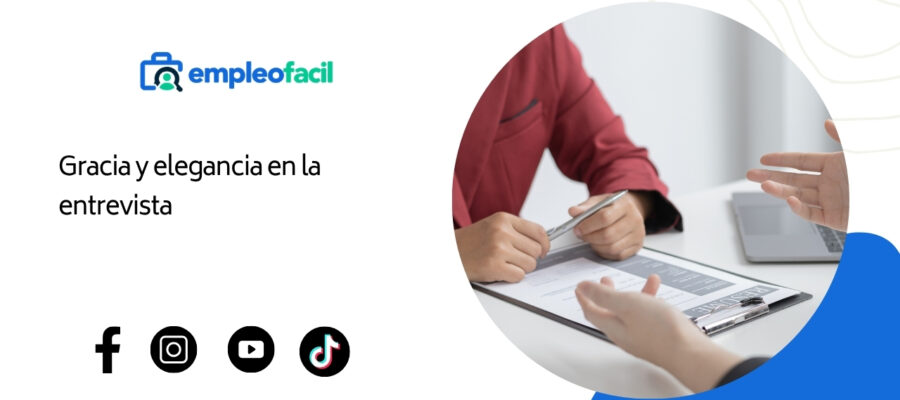 Gracia y elegancia en la entrevista