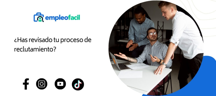 ¿Has verificado el proceso de reclutamiento?