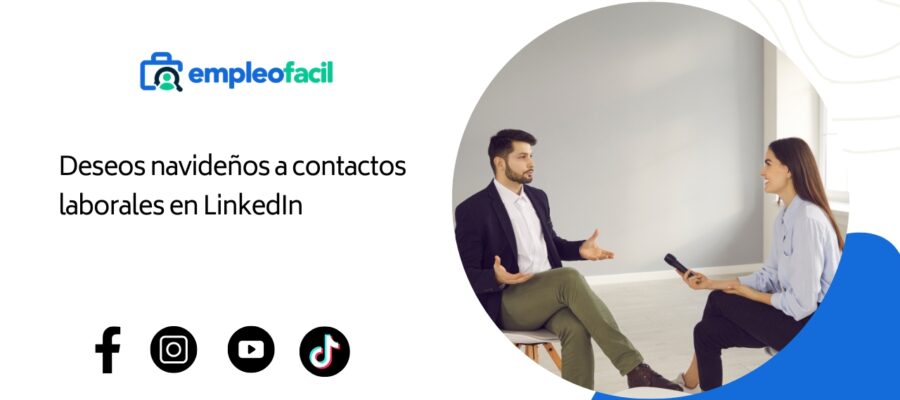 Usando LinkedIn para Enviar Deseos Navideños a Contactos Laborales